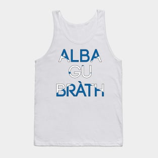 ALBA GU BRATH, Pro Scottish Saltire Flag Text Slogan Tank Top